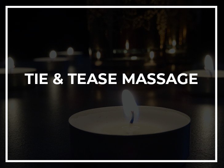 tie and tease massage